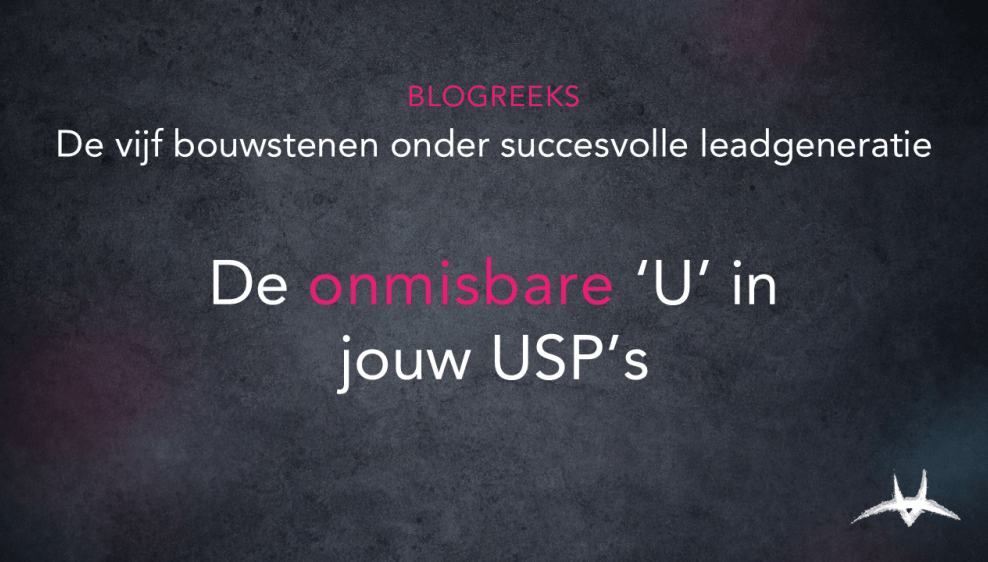 blog 20260728   de onmisbare u in jouw usps